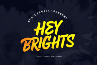 Hey Brights: A Fresh Font for Your Brand's Visual Upgrade