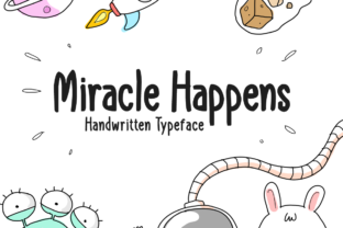 Miracle Happens: A Whimsical Display Font for Editorial Magic