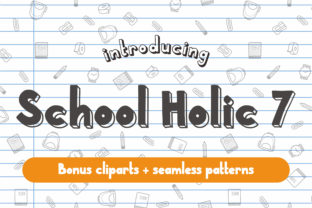 School Holic 7 Font Review and Download Guide