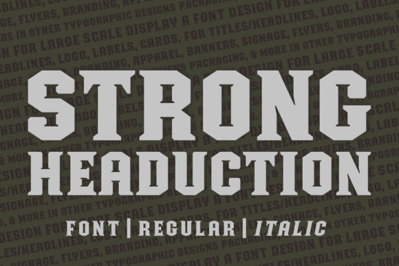 Strong Headucation: A Vintage-Inspired Display Font for Creative Projects