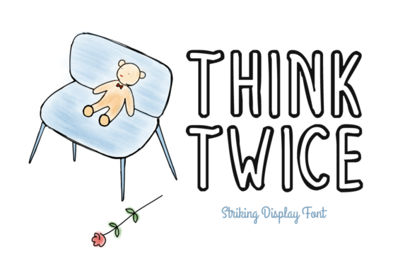 Think Twice: A Casual Display Font for Handmade Creations